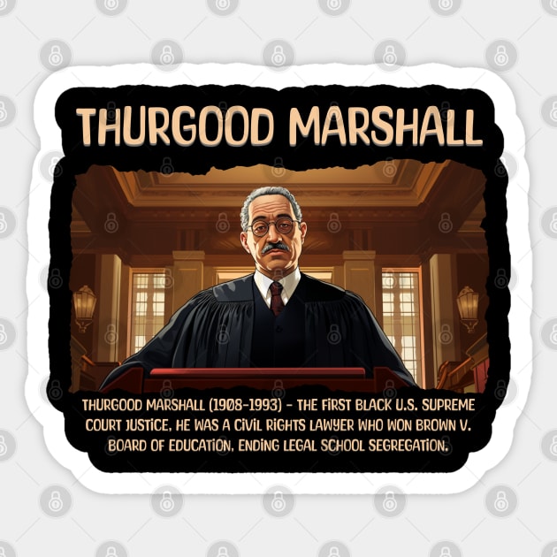 Thurgood Marshall, Black History, Black Man Sticker by UrbanLifeApparel